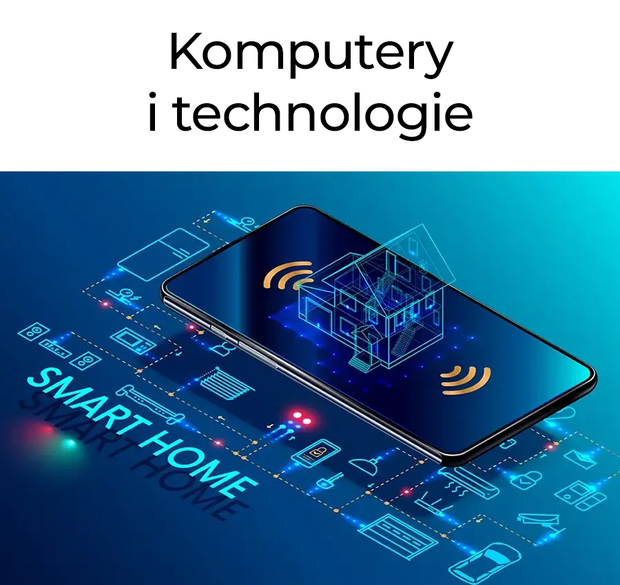 Komputery i technologie